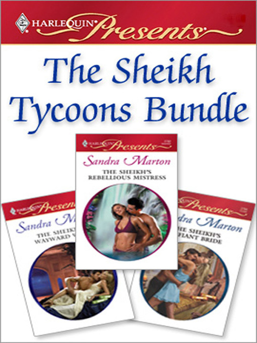 Title details for The Sheikh Tycoons Bundle by Sandra Marton - Available